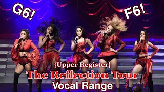 The Reflection Tour | Vocal Range: Upper Register!!