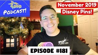 DPB Podcast #181: Disney Pin News & November 2019 Pin Releases!