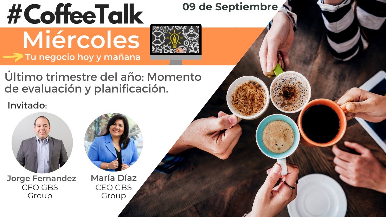 Último trimestre: Momento de planificar para el 2021, con Jorge Fernandez | #CoffeeTalk | Ep. #103