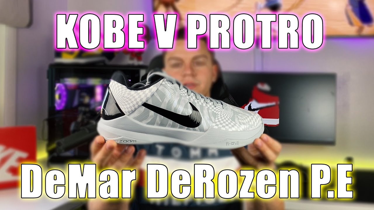 Kobe 5 Protro DeMar DeRozen P.E Review Unboxing /A lot more Kobe's