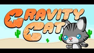 Gravity Cat: Episode 1
