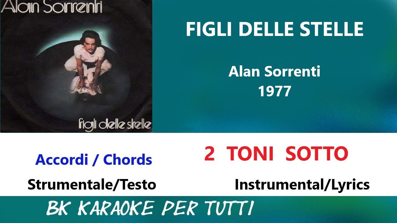 testi alan sorrenti figli delle stelle