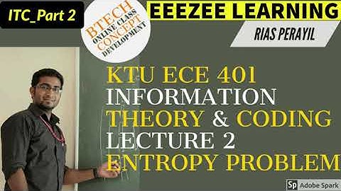 KTU EC 401 ITC MODULE 1 Entropy of a source part 2