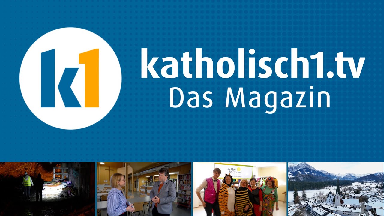 katholisch1.tv - das Magazin vom 18.01.2025