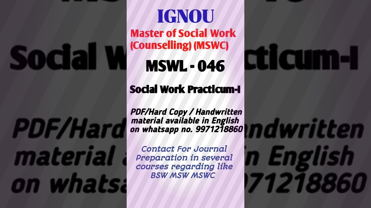 MSWL-046 || Master of Social Work (Counselling) || (MSWC) || Social Work Practicum-I  46 ||