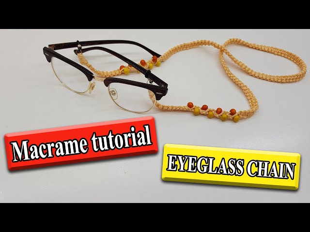 macrame tutorial: eyeglass chain | (new design)