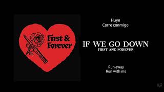 First and Forever - If We Go Down  ( LYRICS - Sub Español )