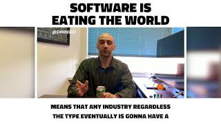 Software is eating the world!