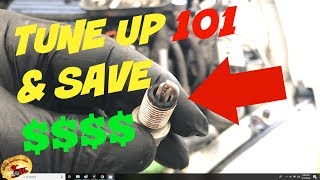 Basic Tune-Up "101" Tips & Tricks.. DIY & SAVE BIG!!