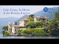 Riviera travel  lake como st moritz  the bernina express