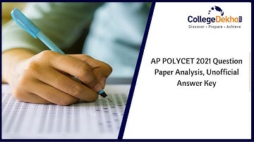 AP POLYCET 2021 Question Paper Analysis & Unofficial Answer Key