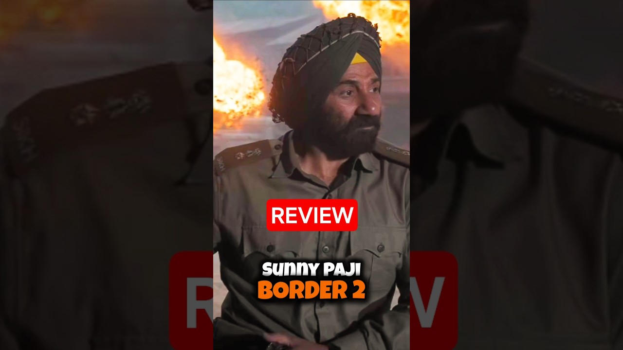 Border 2 Movie Review | Border 2 Box Office Collection 