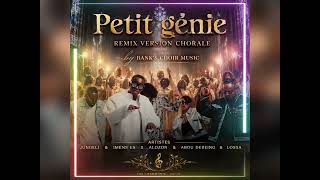 Jungeli Ft imes es X Alozon & Abou debeing & Lossa ( Petit génie Remix Version chorale ) remake 