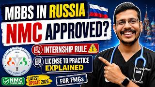 MBBS in Russia 2026: NMC Approved or Not | Internship & Licence to Practice Rules Explained