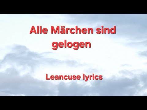 Alle Märchen sind gelogen [lyrics]