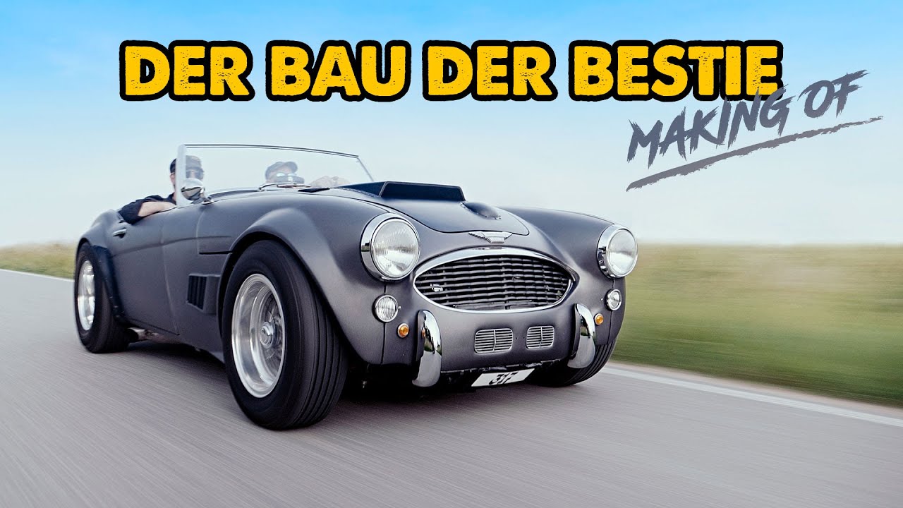 Der Bau der Bestie MAKING OF Austin Healey V8 Monster Andi Feldmann YouTube