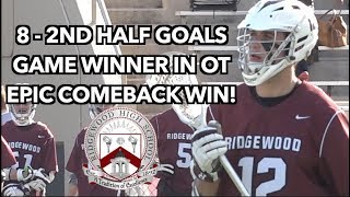Ridgewood - 9 Westfield - 8 | Epic Comeback! | Gavin Peene Game Winner in OT