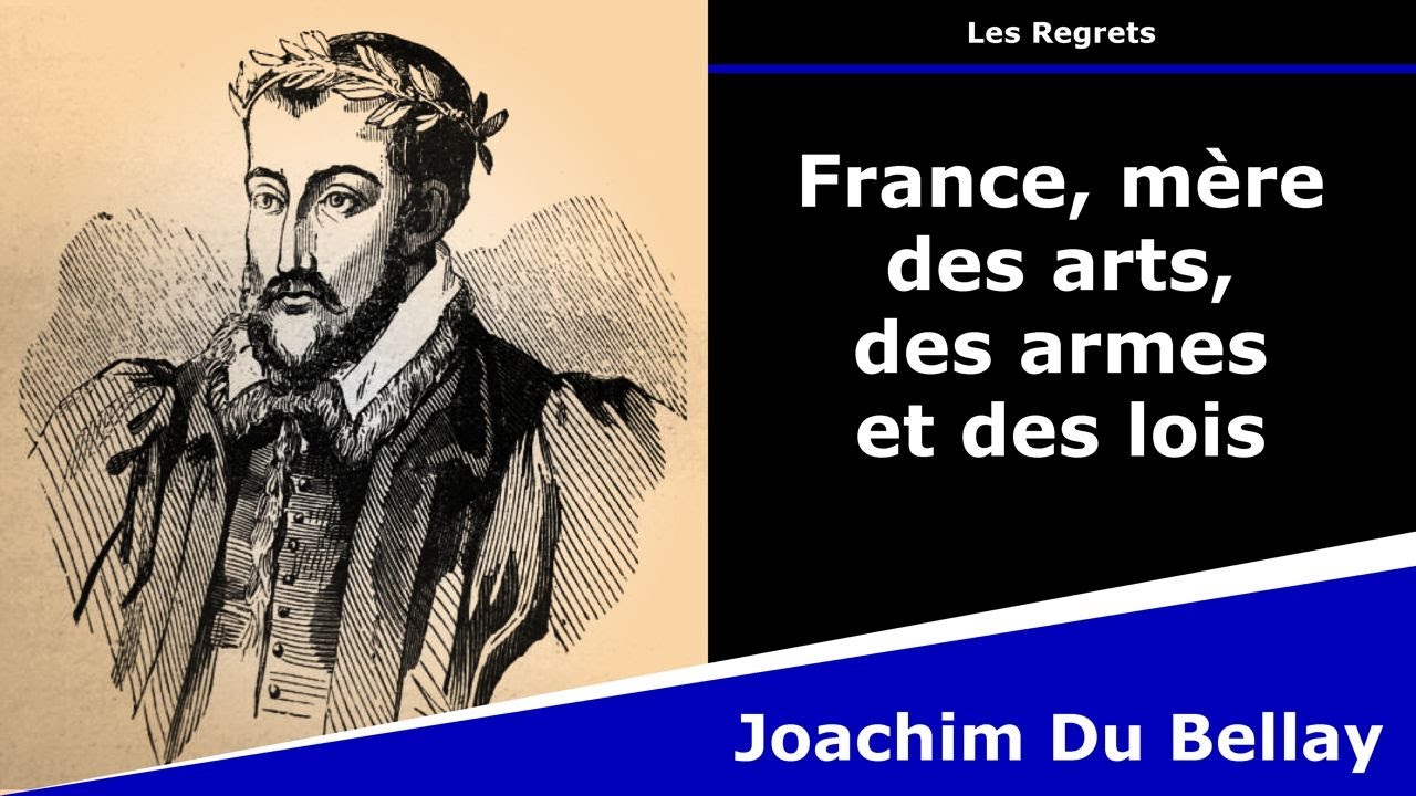 France, mère des arts, des armes et des lois - Sonnet - Joachim Du