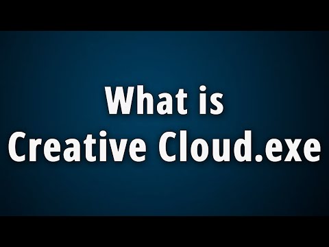 What is Creative Cloud.exe? Creative Cloud.exe Basic Information