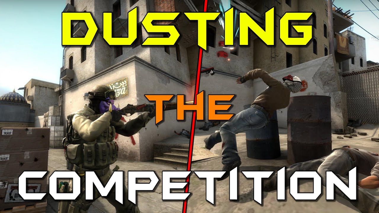 Dusting The Competition - CS:GO Matchmaking