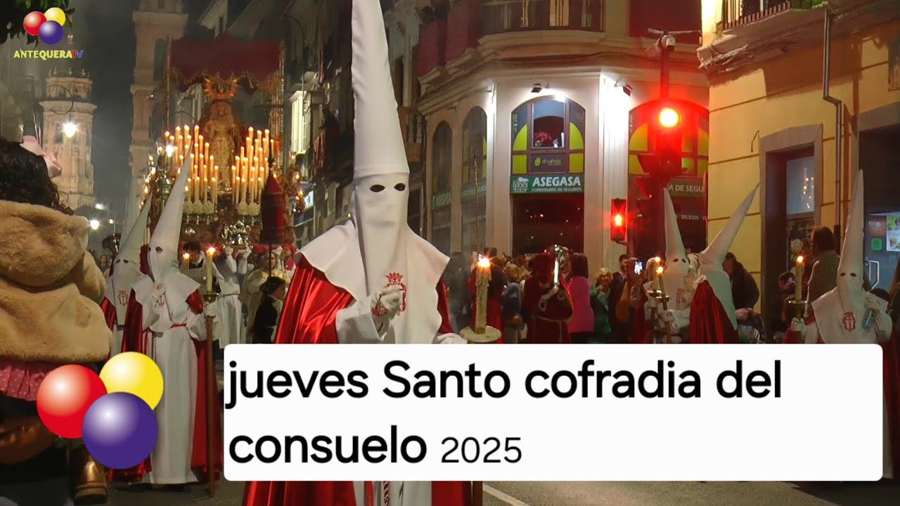 jueves Santo cofradia del consuelo 2025