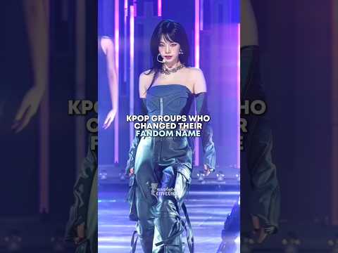 Kpop groups who changed their fandom name?????shorts kpop aesthetic fyp viral