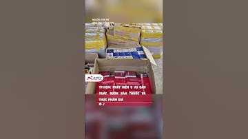 TP.HCM: PHÁT HIỆN 9 VỤ SẢN XUẤT, BUÔN BÁN THUỐC VÀ THỰC PHẨM GIẢHỏi ChatGPT