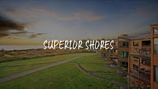 Superior Shores Review - Two Harbors , United States of America