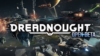 Dreadnought basic overview
