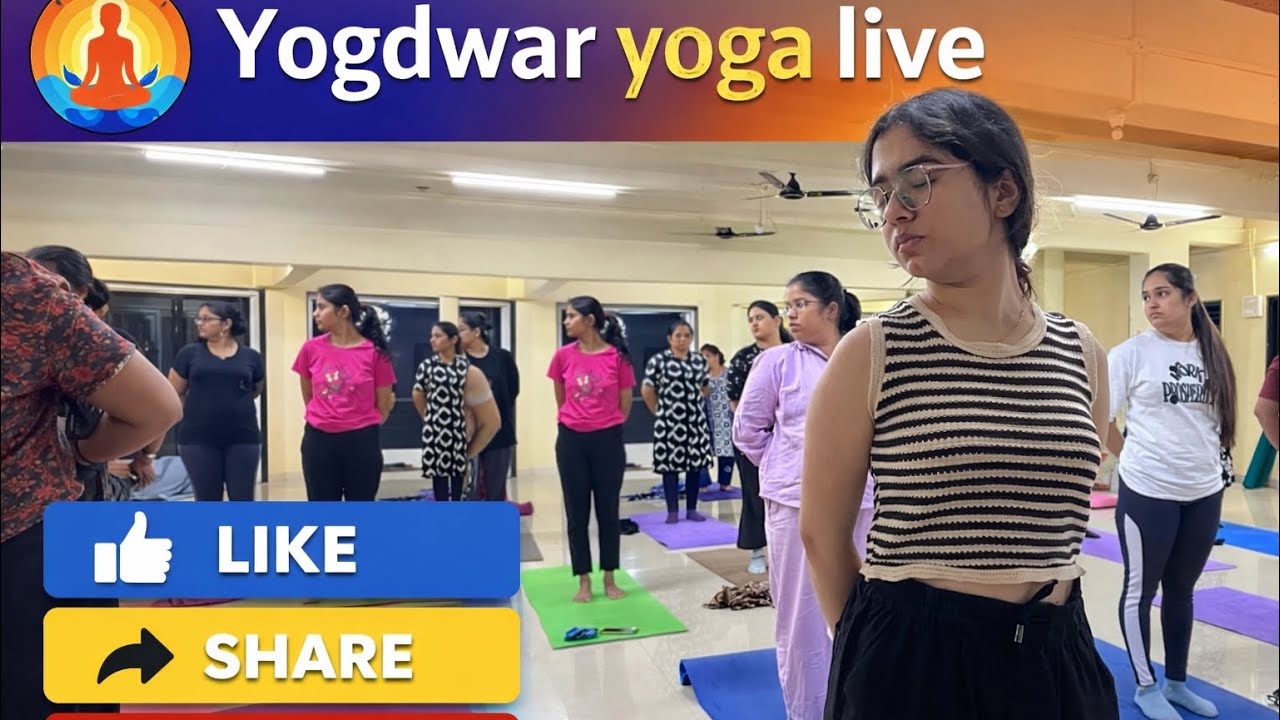 Yogdwar Yoga Live 🧘‍♀️ | Daily Yoga for Flexibility, Strength & Peace | Join Live