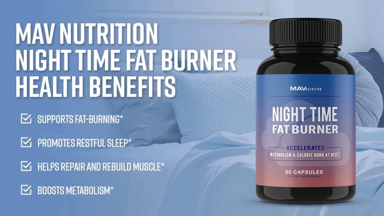 MAV Nutrition Weight Loss Pills Fat Burner for Night Time as Appetite