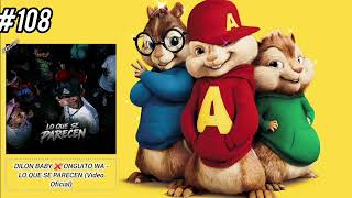 Information DILON BABY ❌ ONGUITO WA - LO QUE SE PARECEN (Video Oficial)versión alvin y las ardillas  Update