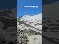 Beautiful Leh Manali Highway #travel #explore #leh #manali #viralshorts #himachal #highway