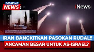 Iran Prepares for Major War? Missile Power Begins to Be Quietly Restored | Latest iNews