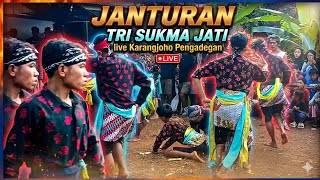 JANTURAN TRI SUKMA JATI LIVE KARANGJOHO KOMPLEK BANDINGAN TERBARU