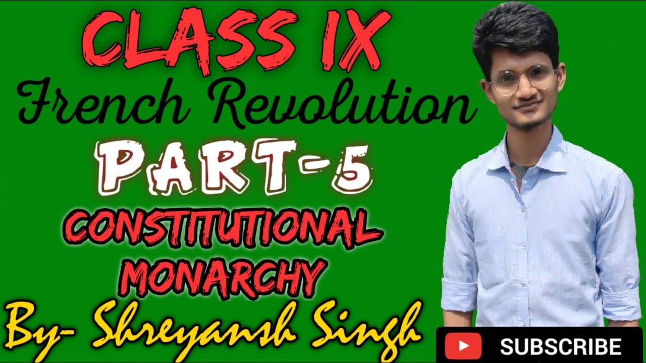 France becomes Constitutional Monarchy | French Revolution (Part-5) | CLASS-IX HISTORY