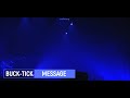 BUCK-TICK | MESSAGE | SUB ESPA&Ntilde;OL ✉️🕊️