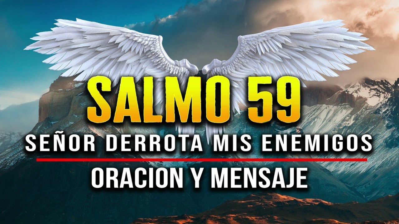 EL SALMO 59 