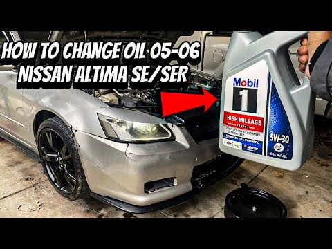 How to Replace Engine Oil 05-06 Nissan Altima SER/SE