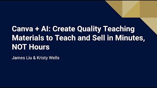 Canva + AI: Create Quality Teaching Materials to Teach and Sell in Minutes, NOT Hours