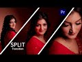 How To Create SPLIT SCREEN TRANSITION || In Premiere Pro