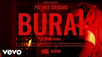 Pee Wee Gaskins - Burai (Official Lyric Video) ft. Sara Fajira