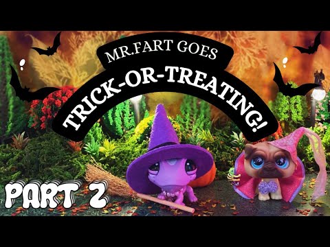 Mr. Fart Goes Trick-or-Treating (PT.2) LPS HALLOWEEN SPECIAL