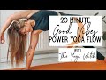 20 Minute // GOOD VIBES POWER YOGA FLOW // The Yogi Witch