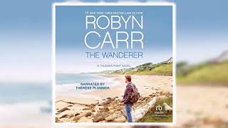 Robyn Carr - The Wanderer Thunder Point | Audiobook Full Length