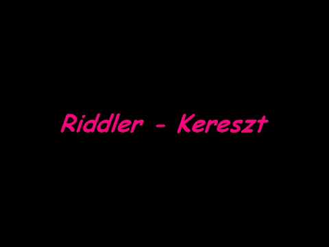 Riddler - Kereszt