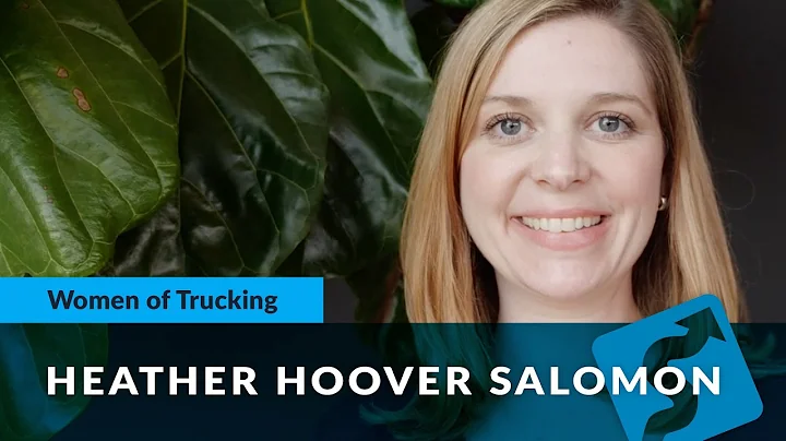 Celebrating Women In Trucking with Heather Hoover ...