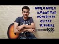 Neele neele ambar par complete guitar tutorial with original solos  kalakaar