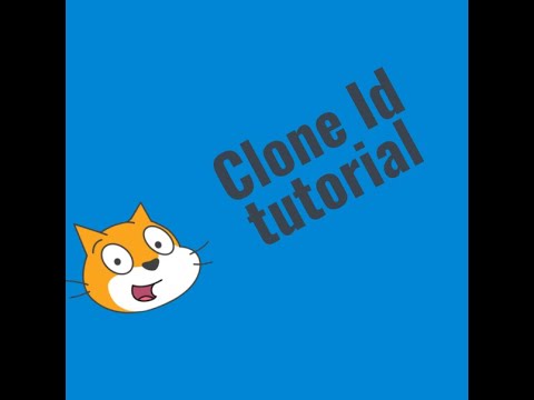 Clone id tutorial on scratch - YouTube