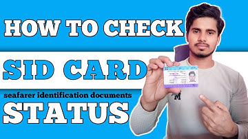 How to Check SID Card Status Online | Seafarer Identity Document Tracking 2025 | Full Guide in Hindi